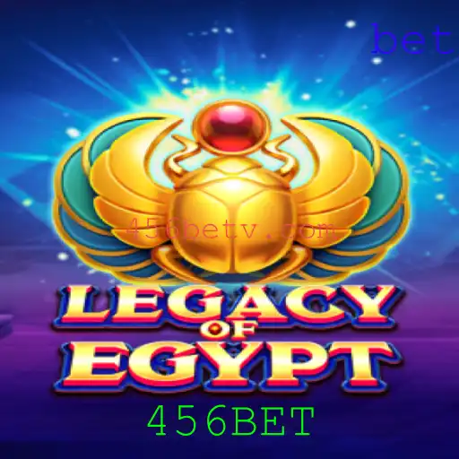 Explorando o Fascinante Mundo de LegacyOfEgypt e o Impacto Atual com 456BET