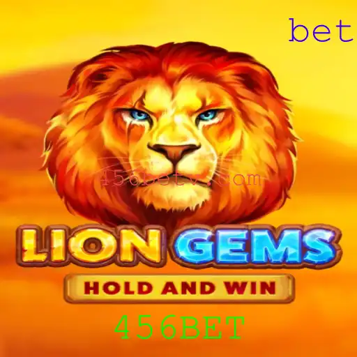 Descubra o Fascinante Mundo de LionGems: O Novo Sucesso de 456BET